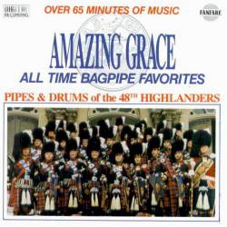 48th Highlanders & Scottish National Corps. Amazing Grace and Other Bagpipe Favorites (Шотландская волынка и барабаны) 48th Highlanders & Scottish National Corps. Amazing Grace and Other Bagpipe Favorites (Шотландская волынка и барабаны)